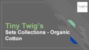 Sets Collections - Organic Cotton