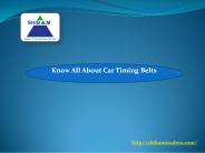 Know All About Car Timing Belts (1)