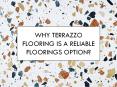 Why Terrazzo flooring is a Reliable Floorings Option? PowerPoint PPT Presentation