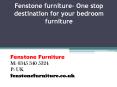 Fenstone furniture– One stop destination for your bedroom furniture