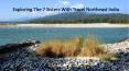 Exploring The 7 Sisters With Travel Northeast India PowerPoint PPT Presentation