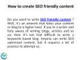 How to create SEO friendly content PowerPoint PPT Presentation