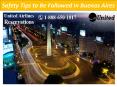 Safety Tips to Be Followed In Buenos Aires PowerPoint PPT Presentation