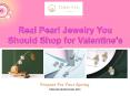 Real Pearl Jewelry You Should Shop for Valentine’s Day PowerPoint PPT Presentation
