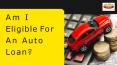 Am I Eligible For An Auto Loan? PowerPoint PPT Presentation