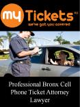 Professional Bronx Cell Phone Ticket Attorney Lawyer PowerPoint PPT Presentation