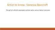Artist to Know: Vanessa Beecroft (1)