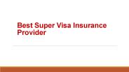 Best Super Visa Insurance Kitchener Provider