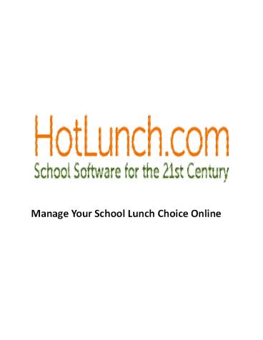 Manage Your School Lunch Choice Online