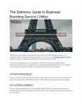 The Definitive Guide to Business Branding Service | Wilbiz PowerPoint PPT Presentation