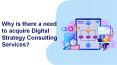 Why is There a Need to Acquire Digital Strategy Consulting Services? https://ayushiinfotech.com/services/digital-strategy-operation/ PowerPoint PPT Presentation
