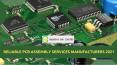 Reliable PCB Assembly Services Manufacturers 2021 PowerPoint PPT Presentation