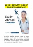 Which country is best for MBBS Abroad? PowerPoint PPT Presentation