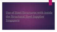 Steel Structures in Singapore Construction Industrie
