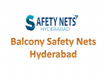 Balcony Safety Nets in Hyderabad
