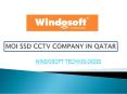 MOI SSD CCTV COMPANY IN QATAR PowerPoint PPT Presentation