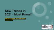SEO Trends in 2021 - Must Know!!