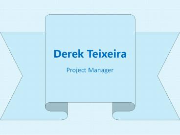 Derek Teixeira - An Exceptional Entrepreneur From Newark, NJ