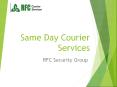Same Day Courier Services - RFC Couriers PowerPoint PPT Presentation