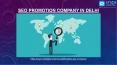 Which is the best company for seo promotion in Delhi PowerPoint PPT Presentation