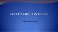 Best IAS coaching in Delhi - Meraeducation PowerPoint PPT Presentation