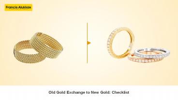 Old Gold Exchange to New Gold: Checklist presentation | free to download