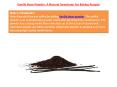 Vanilla Bean Powder: A Natural Sweetener for Baking Recipes