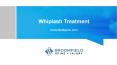 Whiplash Treatment | Broomfield Spine and Injury PowerPoint PPT Presentation