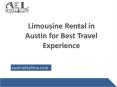 Experience Best Limousine Rental Services in Austin PowerPoint PPT Presentation
