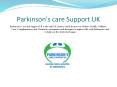 Parkinson's care Support UK PowerPoint PPT Presentation
