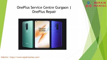 One Plus Mobile Screen Repair Service Centre in Gurgaon, South Delhi