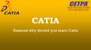 Catia Reasons why should you learn Catia