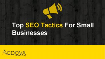 Top SEO Tactics For Small Businesses