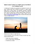 Quick Contact Voodoo Love Spell Caster to Get Rid of Love Problems in Life PowerPoint PPT Presentation