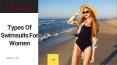 Types Of Swimsuits For Women PowerPoint PPT Presentation