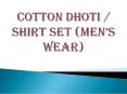 COTTON DHOTI  SHIRT SET KIDS COLLECTION (1) PowerPoint PPT Presentation