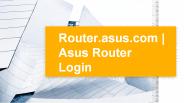 Router.asus.com | Asus Router Login