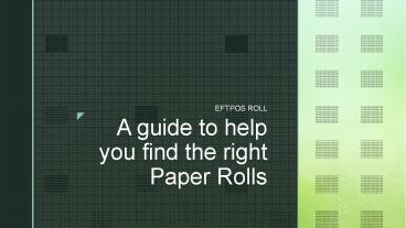 Know About EFTPOS Rolls