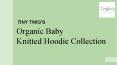Organic Baby Knitted Hoodie Collection PowerPoint PPT Presentation