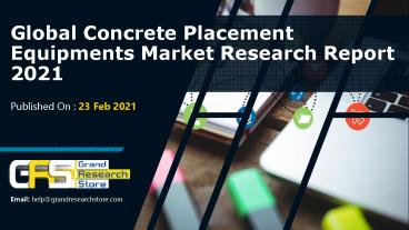 Concrete placement equipments market