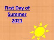 First Day of Summer 2021 Date time