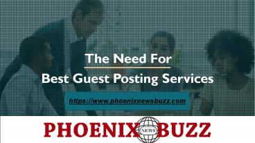Phoenix Guest Posting Services +1 6462043425
