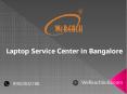 Laptop Service Center in Bangalore - Electronic City PowerPoint PPT Presentation