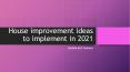 House improvement ideas to implement in 2021 | Double Bull Cement PowerPoint PPT Presentation