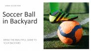 Soccer Ball in Backyard
