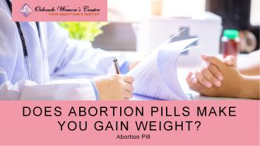Price of Abortion Pill -  Orlando Women's Center