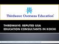 USA Education Consultants in Kochi PowerPoint PPT Presentation