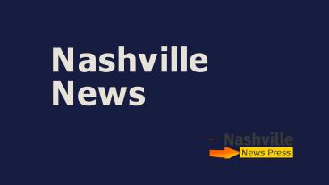 Nashville News