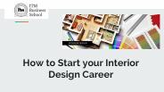 How to Start your Interior Design Career