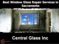 Best Window Glass Repair Services in Sacramento PowerPoint PPT Presentation
